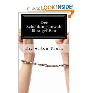   und ihr Ende (German Edition) (9783902326737) Dr. Anton Klein Books