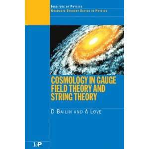   Series in Physics) (9780750304924) D. Bailin, Alexander Love Books