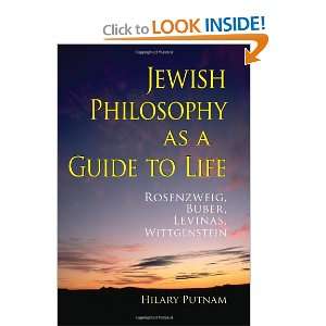  as a Guide to Life Rosenzweig, Buber, Levinas, Wittgenstein 