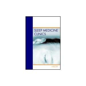  Insomnia, An Issue of Sleep Medicine Clinics, 1e (The Clinics 