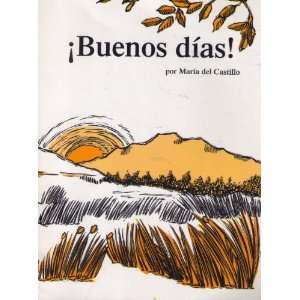  Buenos Dias (Spanish Edition) (9780153188084) Books