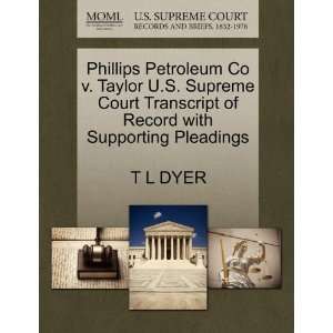  Phillips Petroleum Co v. Taylor U.S. Supreme Court 