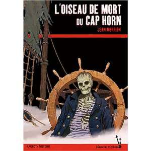 Loiseau de mort du Cap Horn (French Edition 