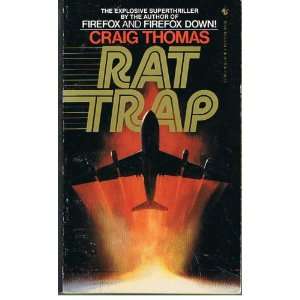 Rat Trap (9780553237917): Craig Thomas: Books