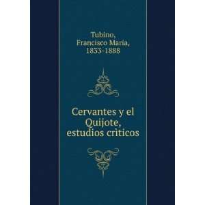   , estudios crÃ¬ticos Francisco Maria, 1833 1888 Tubino Books