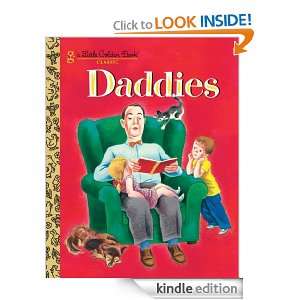 Daddies (Little Golden Book): Janet Frank, Tibor Gergely:  