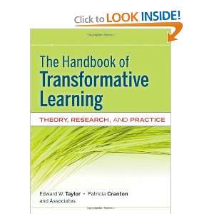  The Handbook of Transformative Learning Theory, Research 