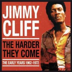  Harder They Come The Early Years 1961 1972 [Vinyl] Jimmy 