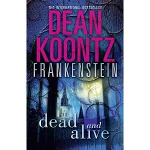   (Dean Koontzs Frankenstein) (9780007453016) Dean R. Koontz Books