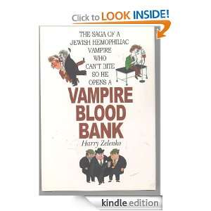 VAMPIRE BLOOD BANK HARRY ZELENKO  Kindle Store