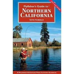   Orvis Flyfishers Guide to Northern California