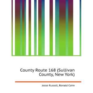 County Route 168 (Sullivan County, New York) Ronald Cohn Jesse 