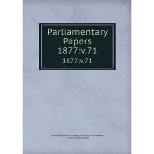   71 House of Commons Great Britain Parliament. House of Commons Books