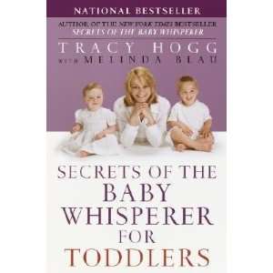  Secrets of the Baby Whisperer for Toddlers [SECRETS OF BABY 