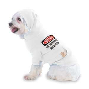 Warning: Portuguese Water Dog with an attitude Hooded (Hoody) T Shirt 