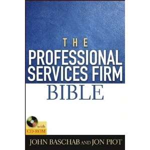  The Professional Services Firm Bible [Hardcover] John 