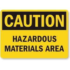  Caution Hazardous Material Area Diamond Grade Sign, 24 x 
