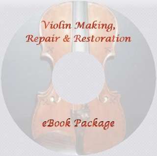 VIOLIN How To Make, Repair, Restore Fiddles eGuides CD  