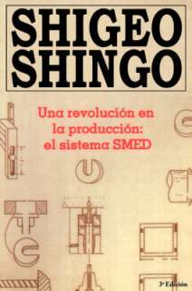 Revolucion En La Produccion, Una El Sistema SMED in Paperback in 