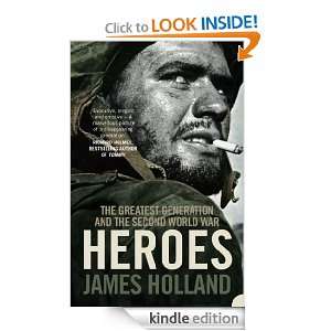   and the Second World War James Holland  Kindle Store