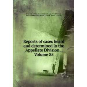  Reports of cases heard and determined in the Appellate Division 