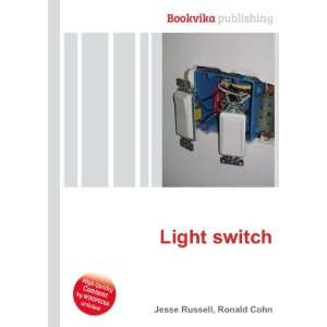  Light switch Ronald Cohn Jesse Russell Books