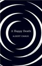 happy death by albert camus list price $ 15 00 price $ 10 20 
