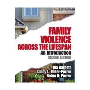  Family Violence Across the Lifespan 2nd (second) edition 