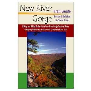  New River Gorge Trail Guide