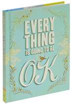 Everything Is Going To Be OK  Mod Retro Vintage Books  ModCloth