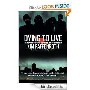  Dying to Live eBook Kim Paffenroth Kindle Store