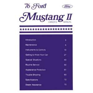  1976 FORD MUSTANG Owners Manual User Guide: Automotive