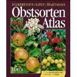 Obstsorten Atlas. Kernobst, von Gerhard Götz (Gebundene Ausgabe)