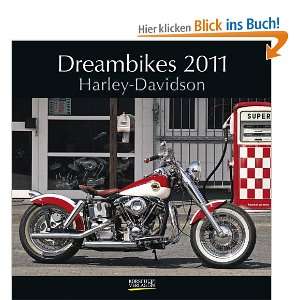 Dreambikes Harley Davidson 2011. Broschürenkalender  