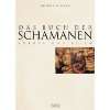 Das Buch der Schamanen, Nord  und Südamerika: .de: Ake 
