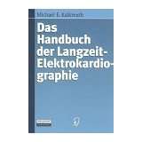 Das Handbuch der Langzeit von Michael E. Kalkreuth (Gebundene 