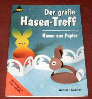 Armin Täubner Der große Hasen Treff Basteln (KL8 213*  