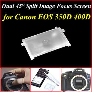 Dual 45° Split Image Focus Screen Canon EOS 350D 400D  