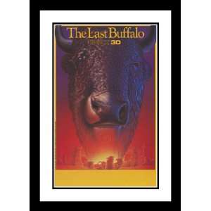 The Last Buffalo (IMAX) 20x26 Framed and Double Matted Movie Poster 
