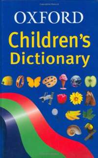 Oxford Childrens Dictionary Robert Allen, John Weston, Alan Spooner 