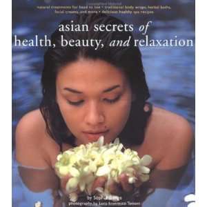  Asian Secrets of Health, Beauty, and Relaxation Health 
