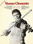 Bluegrass Masters Vassar Clements Fiddle Music Book NEW  