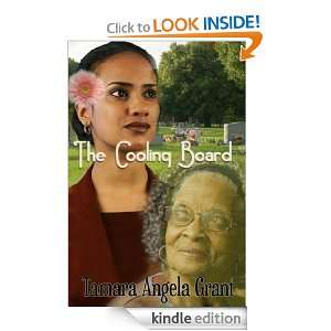 The Cooling Board (Peace In The Storm Publishing Presents) Tamara 