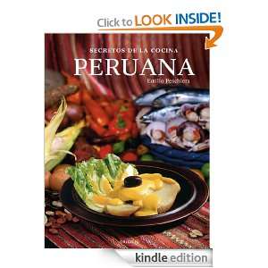 Secretos de la Cocina Peruana (Spanish Edition): Emilio Peschiera 