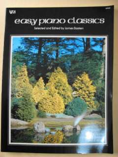 EASY PIANO CLASSICS Selected & Edited James Bastien Older Beginner 
