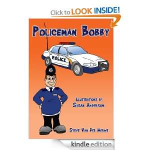 Policeman Bobby Steve van der Merwe  Kindle Store