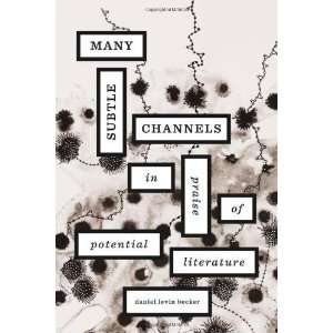   Praise of Potential Literature [Hardcover]: Daniel Levin Becker: Books