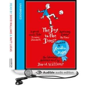   the Dress (Audible Audio Edition) David Walliams, Matt Lucas Books