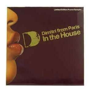   DIMITRI FROM PARIS / IN THE HOUSE (ALBUM SAMPLER): DIMITRI FROM PARIS