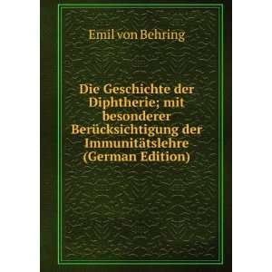   der ImmunitÃ¤tslehre (German Edition) Emil von Behring Books